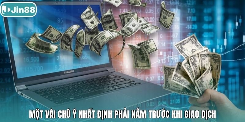 Một số quy định cần đáp ứng khi rút tiền Jin88