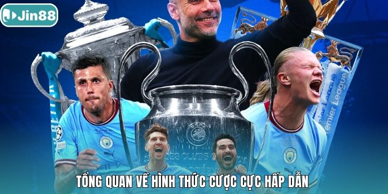 Tổng quan về hình thức cược cực hấp dẫn 